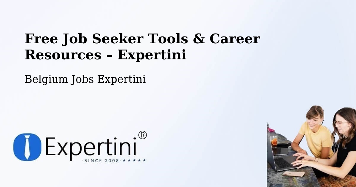 Free Job Seeker Tools & Career Resources – Brecht - Brecht, Belgium Jobs Expertini