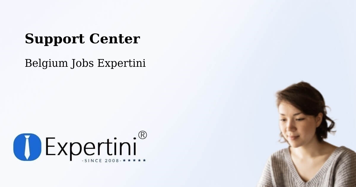 Support Center - Belgium Jobs Expertini